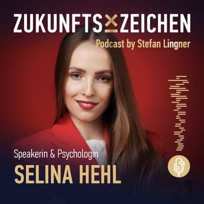 Psychologie ist Überlebenskompetenz // Im Gespräch mit Selina Hehl - Speakerin & Psychologin