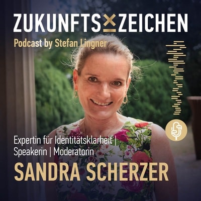 Identität macht Zukunft // Im Gespräch mit Sandra Scherzer
