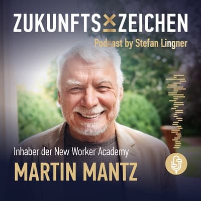 Braucht die Arbeit der Zukunft ein neues Betriebssystem? // Im Gespräch mit Martin Mantz, Inhaber der New Worker Academy
